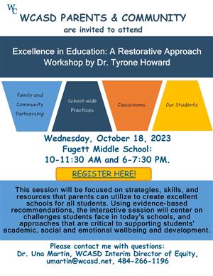 Flyer for Excellence in Education: A Restorative Approach Workshop by Dr. Tyrone Howard on 10/18/23